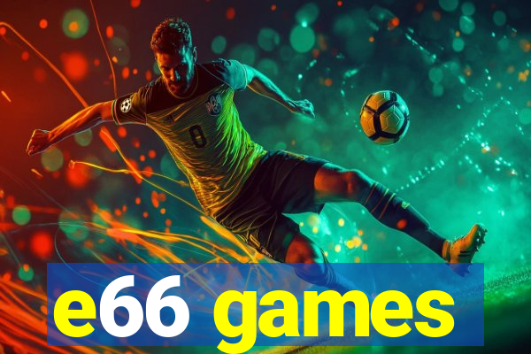 e66 games